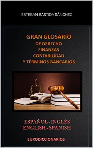 LIBRO Gran glosario de Derecho   Finanzas   Contabilidad & términos ...
