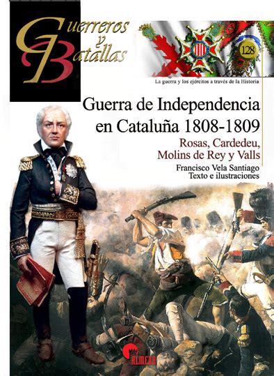 Libro: Guerra de Independencia en Cataluña, 1808 1809   9788494891717 ...
