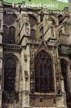 Libro La Catedral Gotica: Los Origenes De La Arquitectura ...