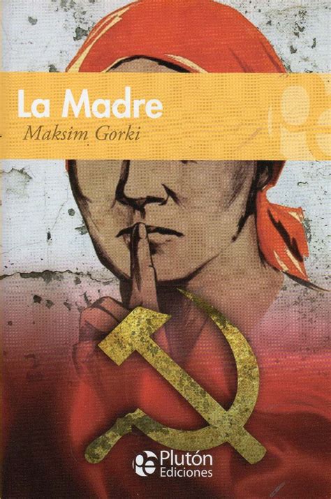Libro: La Madre / Maksim Gorki   $ 240,00 en Mercado Libre