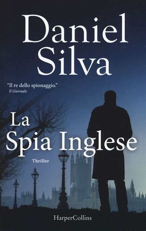 Libro La spia inglese di Daniel Silva | Libro thriller ...