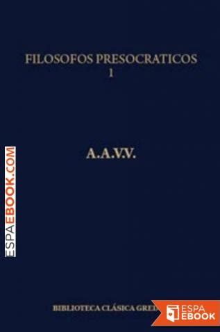 Libro Los Filósofos Presocráticos I  B. C. Gredos    Descargar epub ...