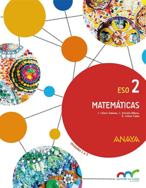 Libro Matemáticas 2º ESO Anaya Proyecto Aprender es Crecer ...