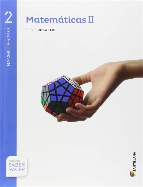 Libro Matemáticas II 2º Bachillerato Santillana Proyecto ...