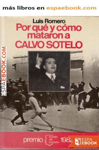 Libro Por qué y cómo mataron a CALVO SOTELO Descargar epub gratis ...