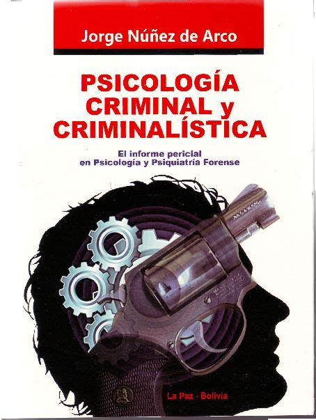 LIBROS DE CIENCIA JURÍDICA: PSICOLOGÌA CRIMINAL Y ...