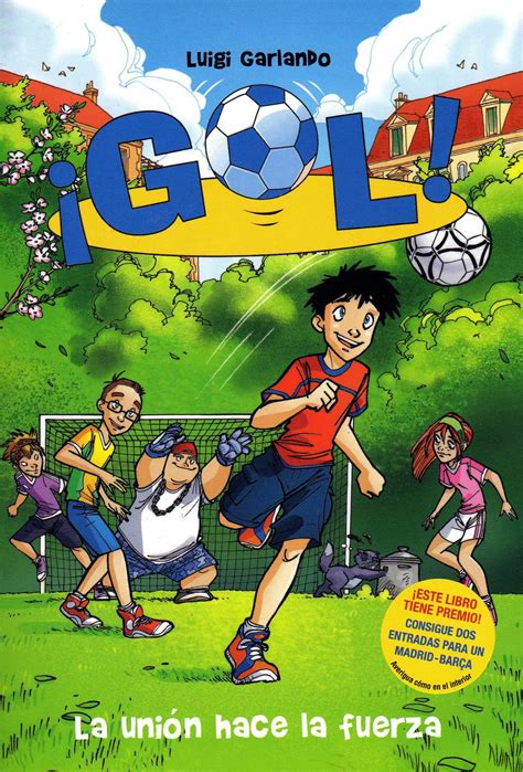 libros de lectura infantil y juvenil actuales: ¡GOL! 4: LA ...