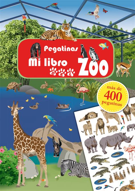 Libros que hay que leer:  Pegatinas. Mi libro del zoo