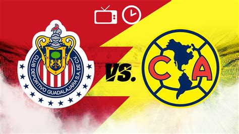 Liga MX Clausura 2019: Chivas vs América: horario y dónde ...