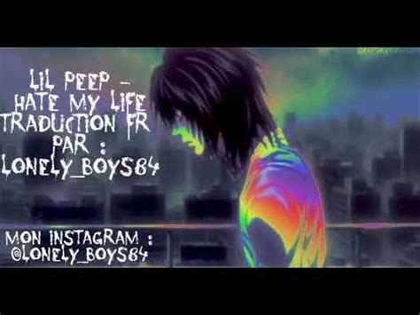 Lil peep   hate my life traduction fr   YouTube