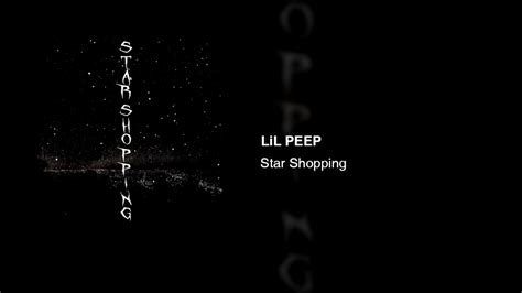 LiL PEEP   Star Shopping   YouTube