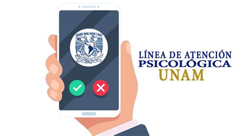 Línea de atención psicológica UNAM | El Bienestar de todos es nuestra ...