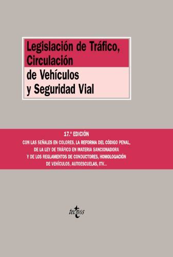 Lipmomora: Legislación de tráfico, circulación de ...