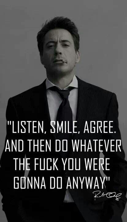 Listen, smile, agree. And then do whatever the  bleep  you were gonna ...