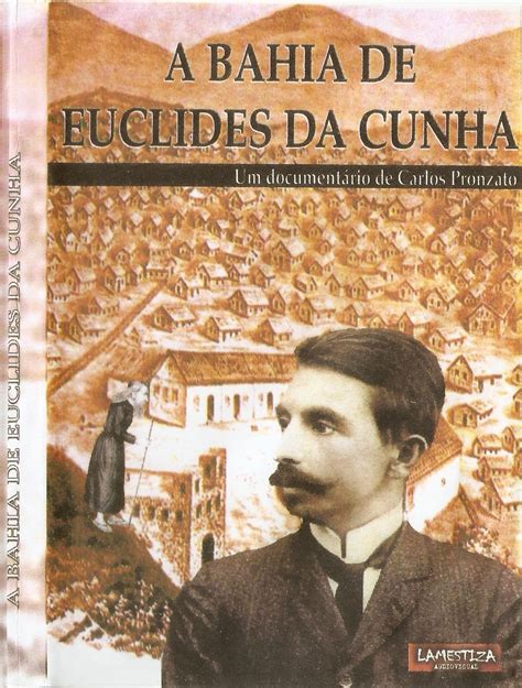 Literatura & Cultura Brasileira: Euclides, mais citado que ...