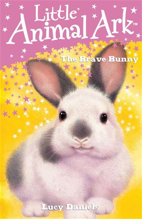 Little Animal Ark #4: The Brave Bunny   Scholastic Kids  Club