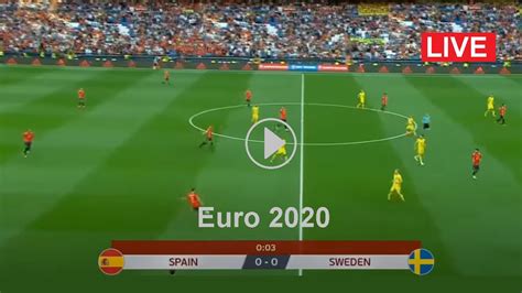 Live European Football | Spain vs Poland Stream | UEFA ...