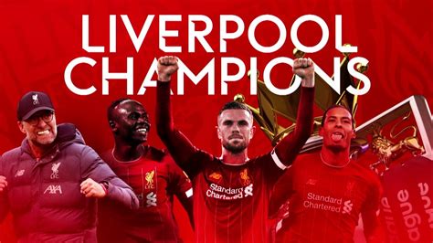 Liverpool crowned 2019 20 Premier League champions ...