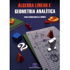 Livro   Álgebra Linear e Geometria Analítica   Matemática ...