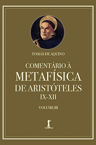 Livro Comentário À Metafísica De Aristóteles Ix xii Volume 3 → Pdf ...