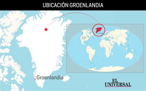 Lo que hace atractiva a Groenlandia para Trump | EL UNIVERSAL   Cartagena