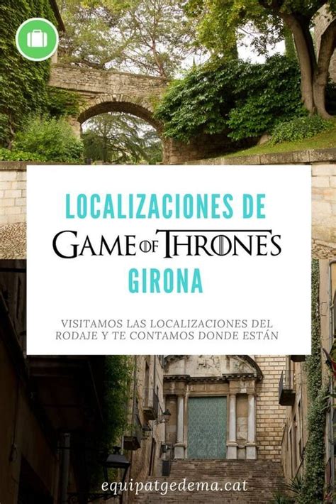 Localizaciones de Juego de Tronos en Girona | Juego de tronos, Fotos ...