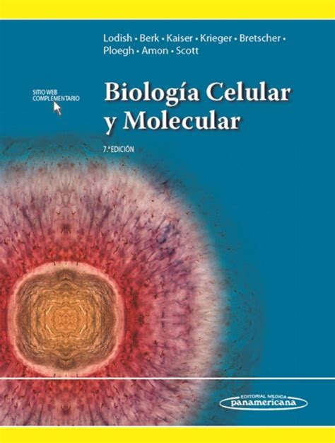 Lodish. Biologia Celular y Molecular
