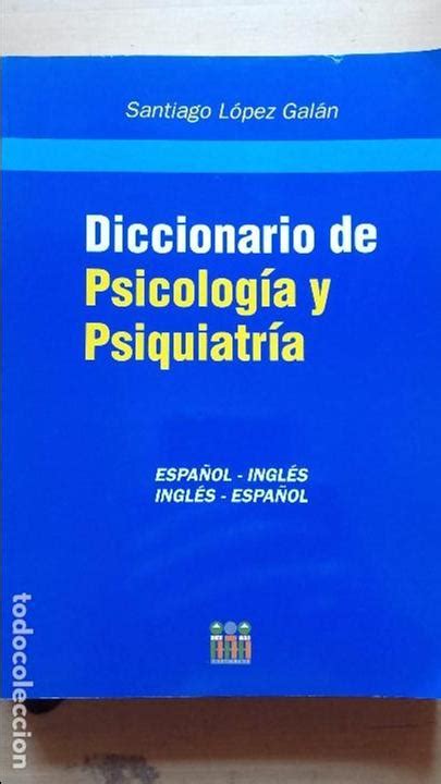 lópez galán: diccionario de psicología y psiqui   Comprar Libros ...
