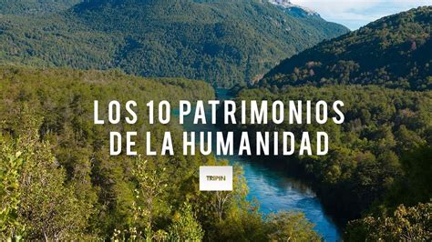 Los 10 patrimonios de la humanidad de Argentina | Tripin ...