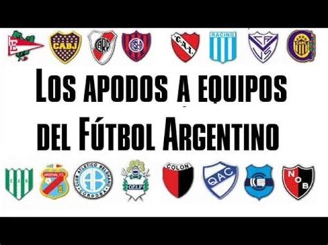 Los apodos de los equipos del fútbol argentino   YouTube