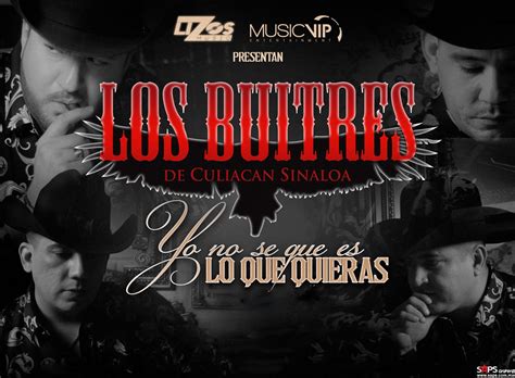 Los Buitres De Culiacán presentan su sencillo  Yo No Sé ...