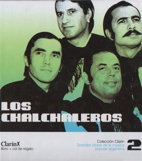 Los Chalchaleros   Coleccion Clarin  Grandes Ídolos de la Música   CD ...