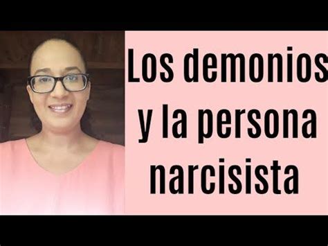 Los demonios y la persona narcisista   YouTube | Narcisista, Psicologa ...