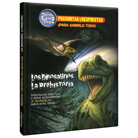 Los Dinosaurios de la Prehistoria – Lexus Editores Perú