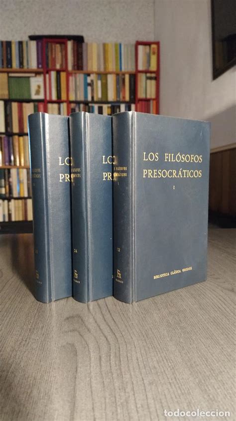 los filósofos presocráticos   3 tomos   bibliot   Comprar Libros de ...