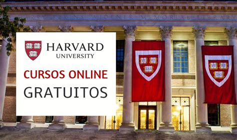 Los mejores 5 cursos gratuitos online que puedes estudiar en Harvard