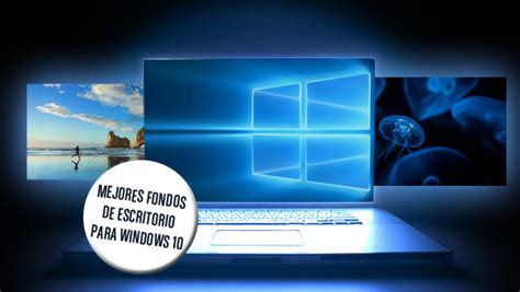 Los mejores fondos de escritorio o wallpapers para Windows ...