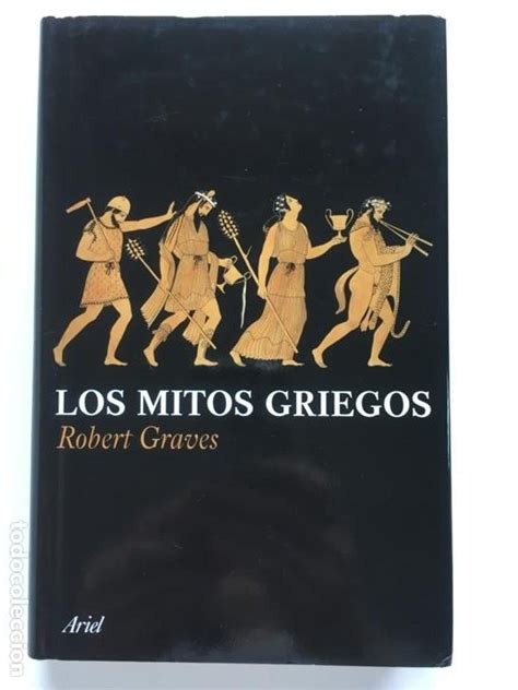los mitos griegos / robert graves / ariel   Comprar Libros ...