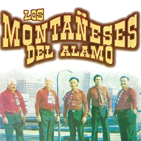 Los Montañeses Del Alamo de Los Montaneses Del Alamo sur Amazon Music ...