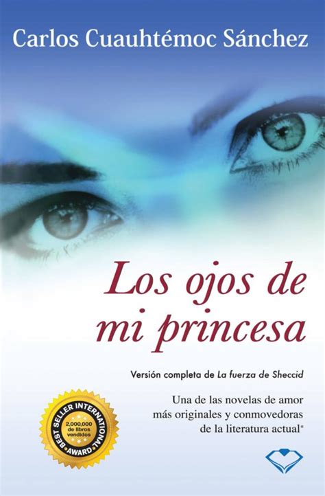 LOS OJOS DE MI PRINCESA EBOOK | CARLOS CUAUHTEMOC SANCHEZ | Descargar ...