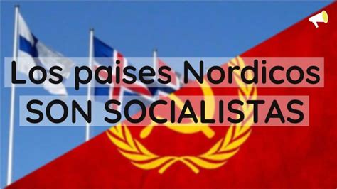 Los paises nordicos son socialistas | Actualizado octubre 2022