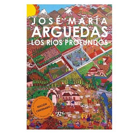 LOS RÍOS PROFUNDOS   José María Arguedas   Casatomada Librería & Café