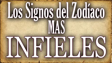 Los signos del Zodíaco más Infieles   YouTube