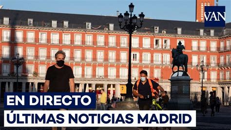 Madrid | Últimas noticias sobre la capital, en directo
