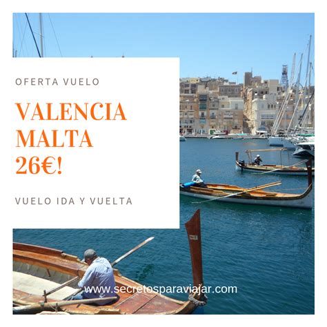 Malta por 26€ | Ofertas de viajes, Malta, Valencia