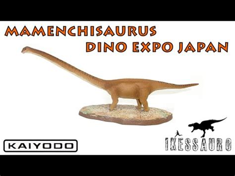Mamenchisaurus Dino Expo Kaiyodo   YouTube