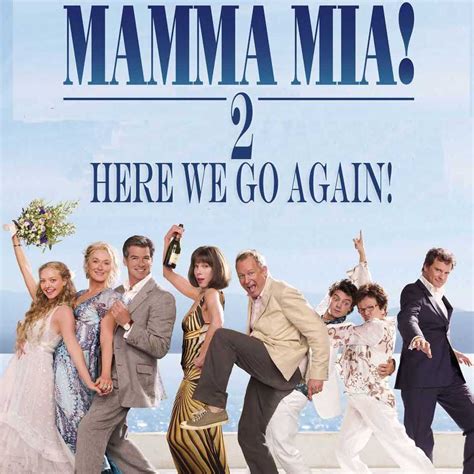 Mamma Mia 2: Here We Go Again!  has officially finished ...