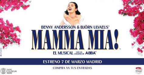 Mamma Mia Madrid 2017 | entradas musical | marzo abril ...
