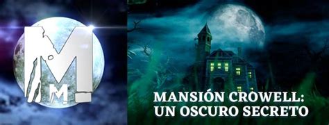 «Mansión Crowell 1: Un oscuro secreto» de Mad Mansion ...