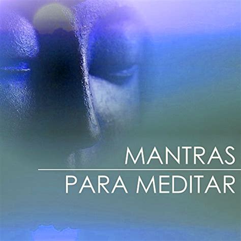 Mantras de Sanacion para Dormir by Mantra para Meditar on ...